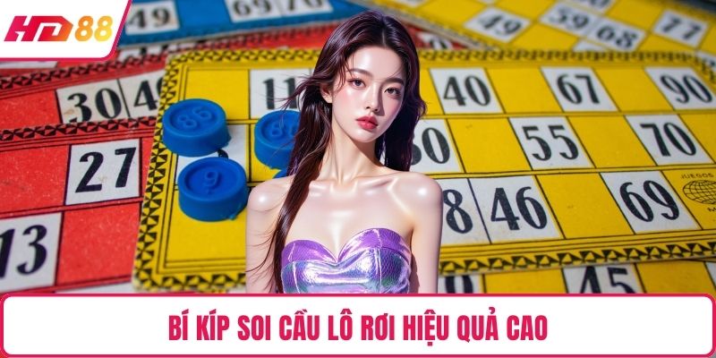 Bí kíp soi cầu lô rơi hiệu quả cao