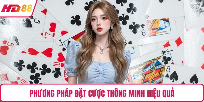 Phương pháp đặt cược thông minh hiệu quả